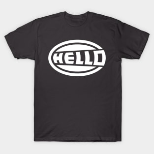 A Hella Hello! T-Shirt